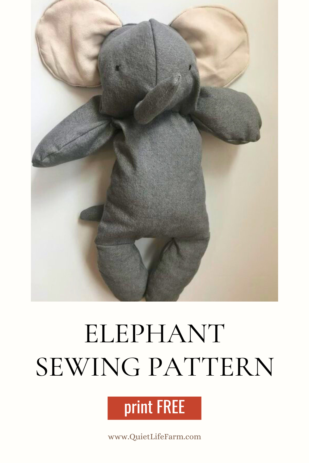 Best Free Stuffed Elephant Sewing Pdf Pattern And Tutorial Quiet Life