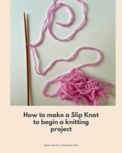 3 Ways for How to make a Slip Knot in Knitting