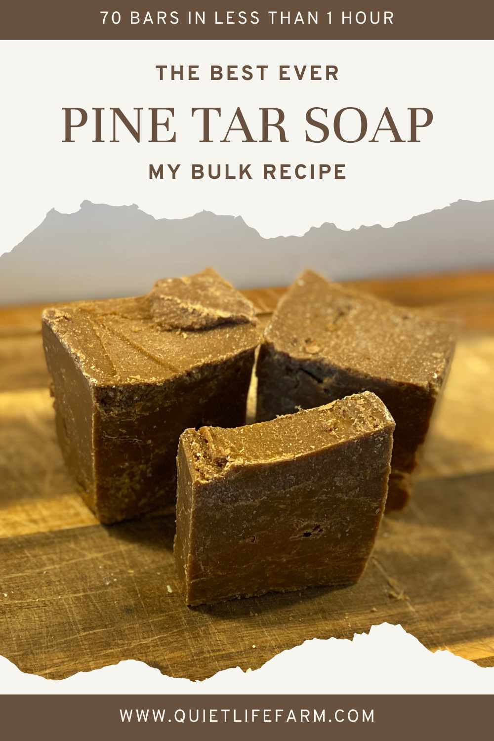 Pine Tar Soap Recipe - Quiet Life Farm